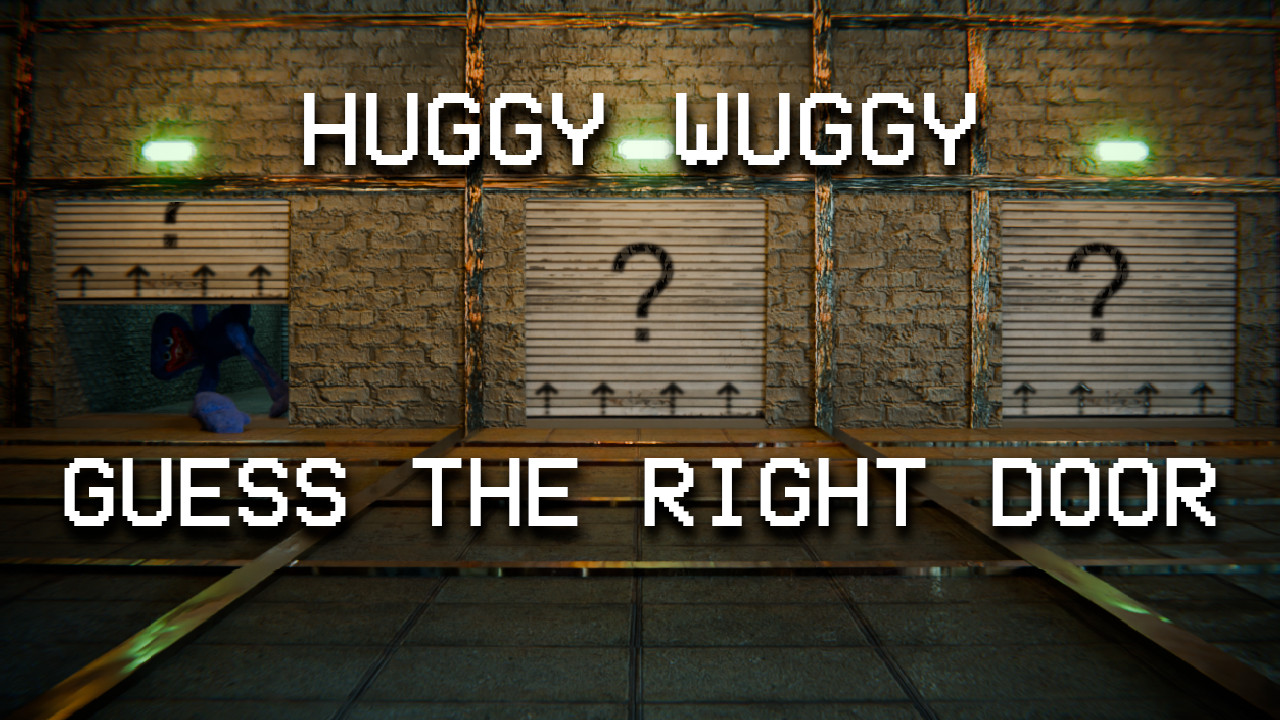 Huggy Wuggy Guess the right door